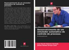 Capa do livro de Desenvolvimento de um simulador automático de controle de processo. 