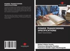 Portada del libro de POWER TRANSFORMER SPECIFICATIONS