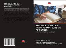 Capa do livro de SPÉCIFICATIONS DES TRANSFORMATEURS DE PUISSANCE 