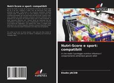 Copertina di Nutri-Score e sport: compatibili