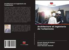 Обложка Architecture et ingénierie de l'urbanisme