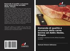 Couverture de Domanda di qualità e sicurezza della carne bovina ad Addis Abeba, Etiopia