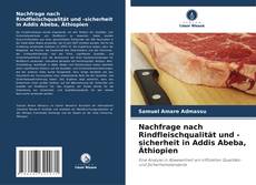 Borítókép a  Nachfrage nach Rindfleischqualität und -sicherheit in Addis Abeba, Äthiopien - hoz