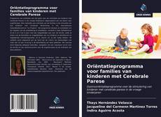 Portada del libro de Oriëntatieprogramma voor families van kinderen met Cerebrale Parese