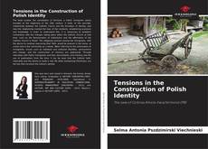 Copertina di Tensions in the Construction of Polish Identity