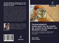 Borítókép a  Farmacologisch onderzoek van de wortel, de vrucht en de bloem van Berberis Lycium - hoz