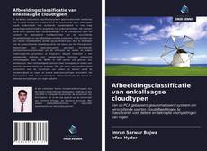 Bookcover of Afbeeldingsclassificatie van enkellaagse cloudtypen