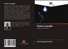 Обложка Vision aveugle