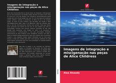 Portada del libro de Imagens de integração e miscigenação nas peças de Alice Childress