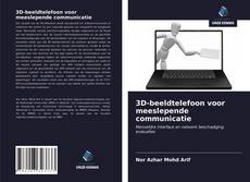 Обложка 3D-beeldtelefoon voor meeslepende communicatie