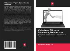 Copertina di Videofone 3D para Comunicação Imersiva