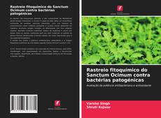 Portada del libro de Rastreio fitoquímico do Sanctum Ocimum contra bactérias patogénicas