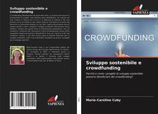 Обложка Sviluppo sostenibile e crowdfunding