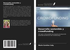 Buchcover von Desarrollo sostenible y crowdfunding