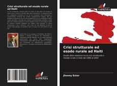 Portada del libro de Crisi strutturale ed esodo rurale ad Haiti