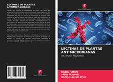 Portada del libro de LECTINAS DE PLANTAS ANTIMICROBIANAS