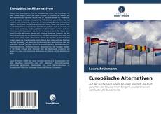 Bookcover of Europäische Alternativen