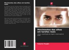 Couverture de Movimentos dos olhos em tarefas reais