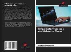 Portada del libro de Inflammatory Cascade and Oxidative Stress