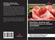 Borítókép a  Emulsion, texture and microstructure of chicken mortadella - hoz