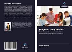 Bookcover of Jeugd en jeugdbeleid