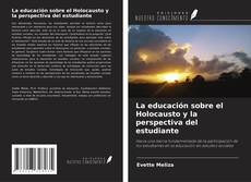 Capa do livro de La educación sobre el Holocausto y la perspectiva del estudiante 