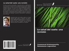 Buchcover von La salud del suelo: una revisión