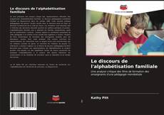 Portada del libro de Le discours de l'alphabétisation familiale