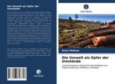 Die Umwelt als Opfer der Umstände的封面