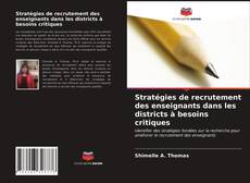 Copertina di Stratégies de recrutement des enseignants dans les districts à besoins critiques