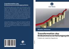 Portada del libro de Transformation des Einkommensverteilungssystems