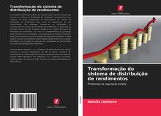 Portada del libro de Transformação do sistema de distribuição de rendimentos