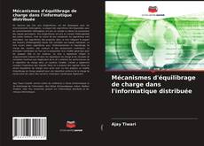 Capa do livro de Mécanismes d'équilibrage de charge dans l'informatique distribuée 