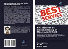 Bookcover of Kwaliteit van de dienstverlening en klanttevredenheid