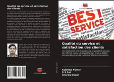 Capa do livro de Qualité du service et satisfaction des clients 