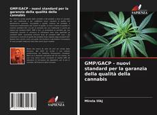 Обложка GMP/GACP - nuovi standard per la garanzia della qualità della cannabis