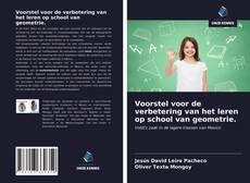 Bookcover of Voorstel voor de verbetering van het leren op school van geometrie.