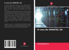 Copertina di O caso de SONATEL.SA