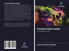 Bookcover of Pseudo-hallucinaties