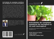 Buchcover von Actividades de complejos metálicos de naringina-co (ii) anti nociceptivo