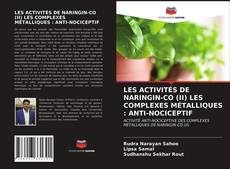 Capa do livro de LES ACTIVITÉS DE NARINGIN-CO (II) LES COMPLEXES MÉTALLIQUES : ANTI-NOCICEPTIF 