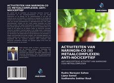 Bookcover of ACTIVITEITEN VAN NARINGIN-CO (II) METAALCOMPLEXEN: ANTI-NOCICEPTIEF