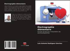 Capa do livro de Électrographie élémentaire 