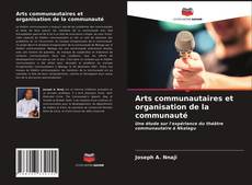 Borítókép a  Arts communautaires et organisation de la communauté - hoz