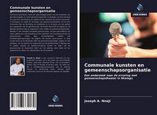 Bookcover of Communale kunsten en gemeenschapsorganisatie