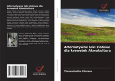 Bookcover of Alternatywne leki ziołowe dla krewetek Akwakultura