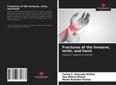 Portada del libro de Fractures of the forearm, wrist, and hand
