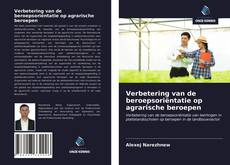 Bookcover of Verbetering van de beroepsoriëntatie op agrarische beroepen