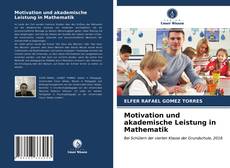 Couverture de Motivation und akademische Leistung in Mathematik