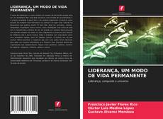 Portada del libro de LIDERANÇA, UM MODO DE VIDA PERMANENTE